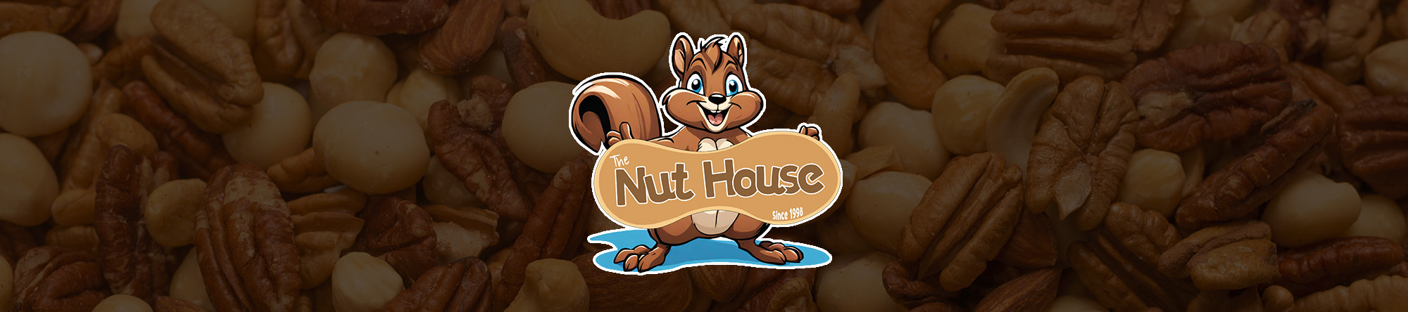 Background of varius nuts with Squirrel holding a sign saying the Nut House